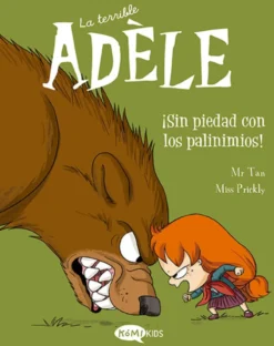 La terrible Adèle Vol.7 ¡Sin piedad con los pavinimios!