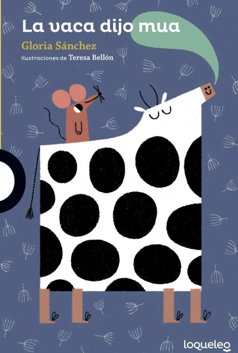 La vaca dijo mua
