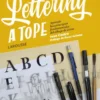 Lettering a tope