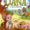 Liana 3: El agua arcoíris