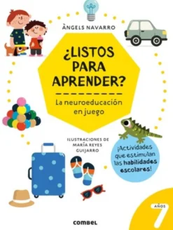 ¿Listos para aprender? 7 años, la neuroeducación en juego