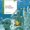 Los días de Yucatán