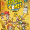 Los Exploragómez 2 - En busca de la momia maldita?