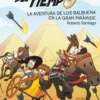 Los Forasteros del Tiempo 7: La aventura de los Balbuena en la gran pirámide