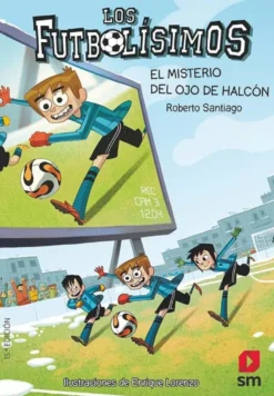 Los Futbolísimos 4: El misterio del ojo de halcón