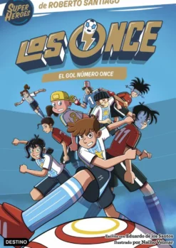 Los Once 11: El gol número once