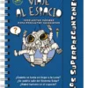 Los superpreguntones. Viaje al espacio