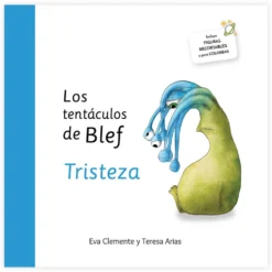 Los tentáculos de Blef - Tristeza