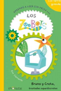Los Zoobots 5: Bruno y Creta, trastadas superdiscretas