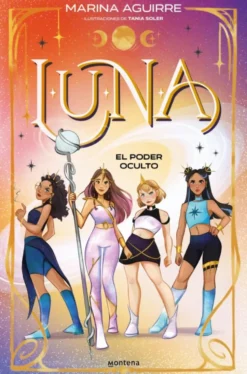 LUNA 2 - El poder oculto
