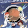 Mañana salimos hacia Marte