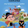 Mía Fantasía. Hay fantasmas en el castillo