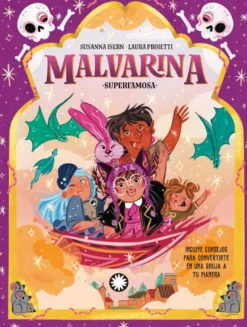 Malvarina 6: Superfamosa