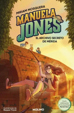 Manuela Jones 4: El archivo secreto de Mérida