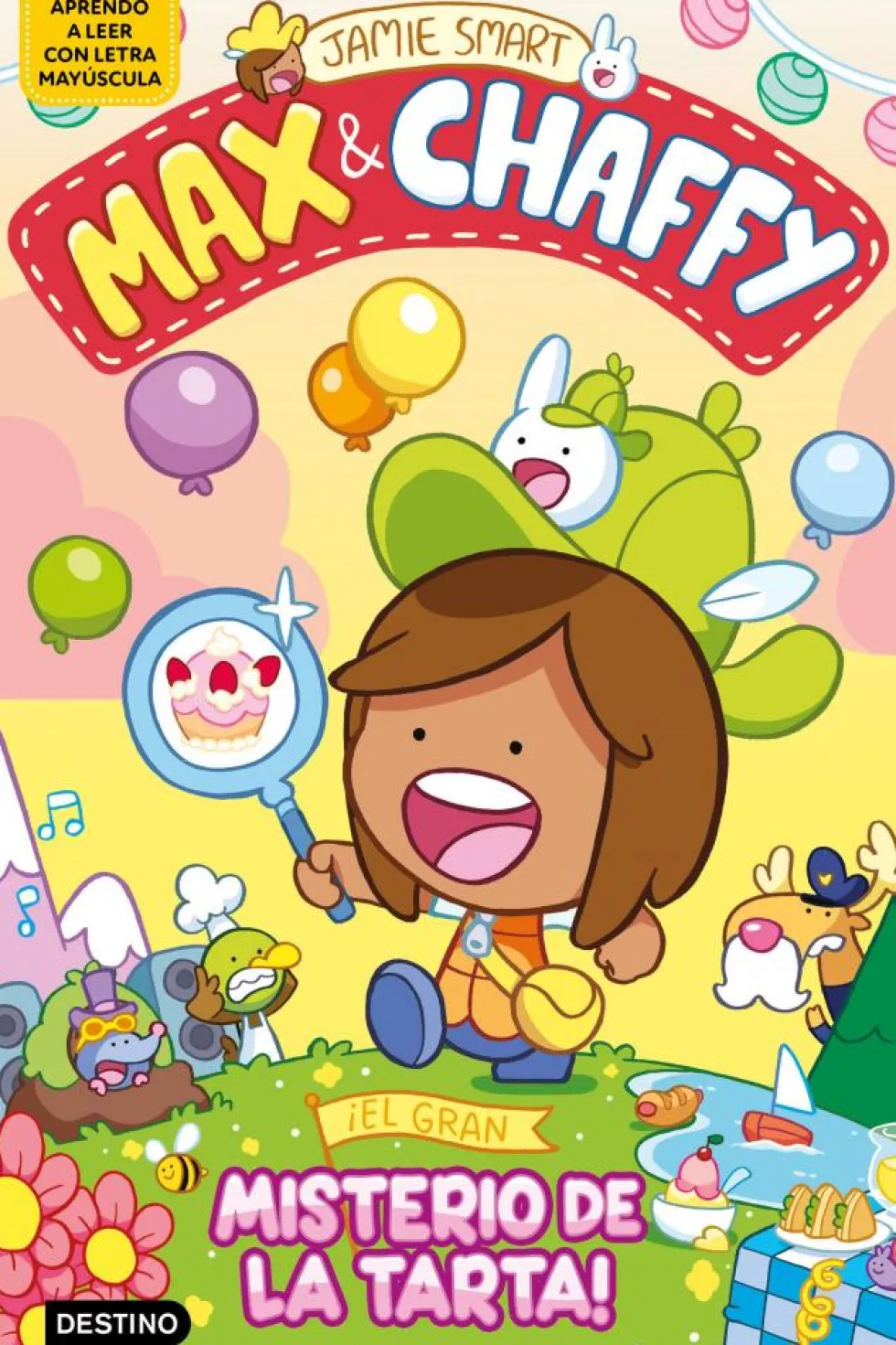Max & Chaffy 2. ¡El gran misterio de la tarta!