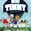 Mini Timmy, 13. Festival deportivo
