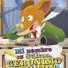 Mi nombre es Stilton, Geronimo Stilton