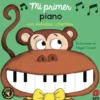 Mi primer piano con melodías infantiles