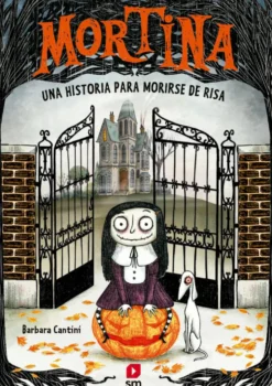 Mortina 1: Una historia para morirse de risa