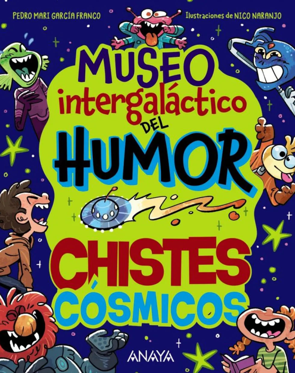 Museo Intergaláctico del Humor. Chistes cósmicos