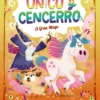 Único y Cencerro 3. El Gran Mago