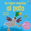 No hagas cosquillas al pato