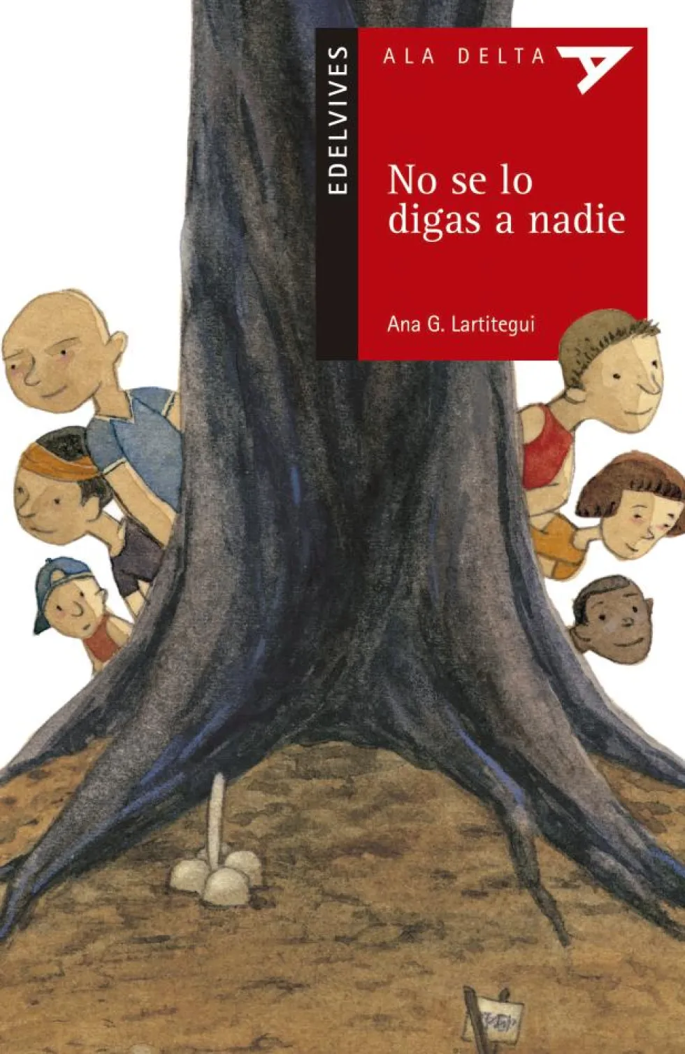No se lo digas a nadie