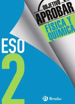 Objetivo aprobar Física y Química 2 ESO