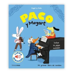 Paco y Mozart. Libro musical