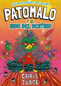 Patomalo, 2. Patomalo y el Nido del Destino