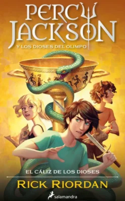 Percy Jackson y el cáliz de los dioses (Percy Jackson y los dioses del Olimpo 6)