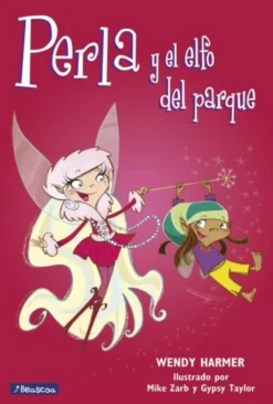 Perla 5 - Perla y el elfo del parque