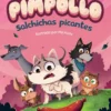 Pimpollo 4: Salchichas picantes
