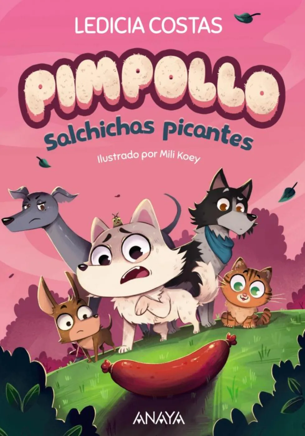 Pimpollo 4: Salchichas picantes