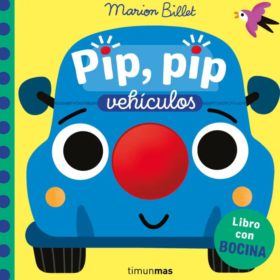 Pip, pip. Vehículos. Libro con bocina
