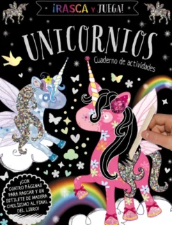 Rasca y Juega. Unicornios - Cuaderno de actividades