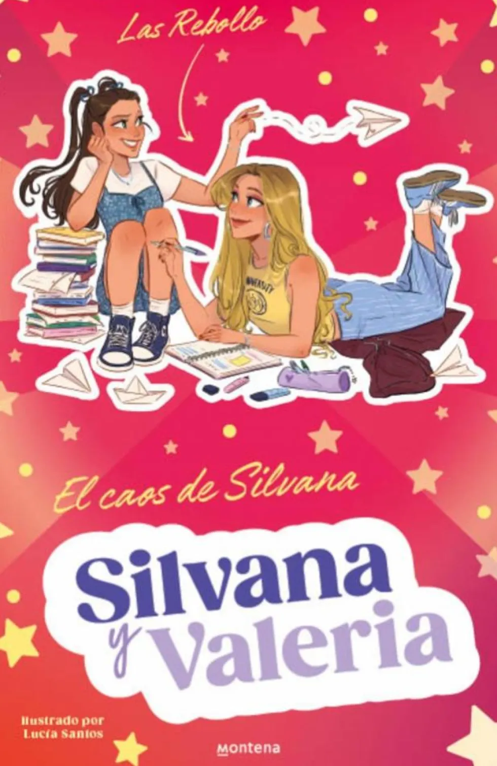 Silvana y Valeria Rebollo 3 - El caos de Silvana