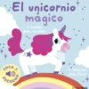 Toca y escucha: El unicornio mágico