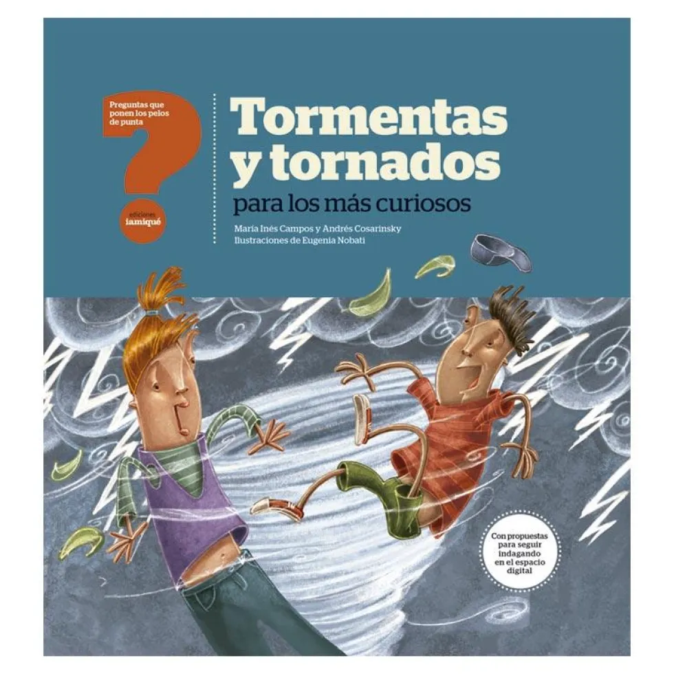Tormentas y tornados para los más curiosos