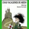 Unas vacaciones de miedo