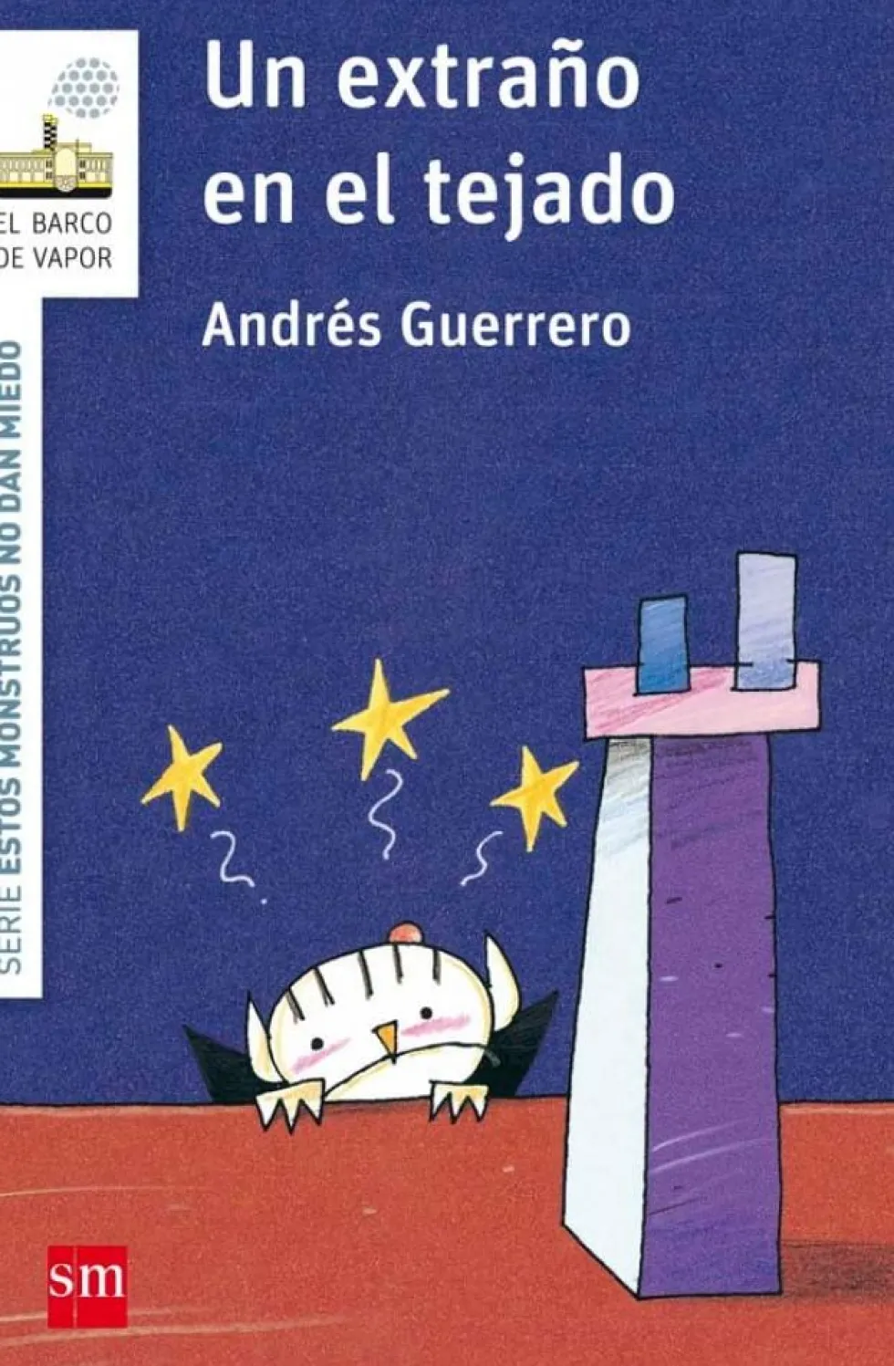 Un extraño en el tejado