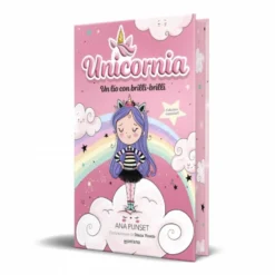 Unicornia 1 - Un lío con brilli-brilli (edición especial)