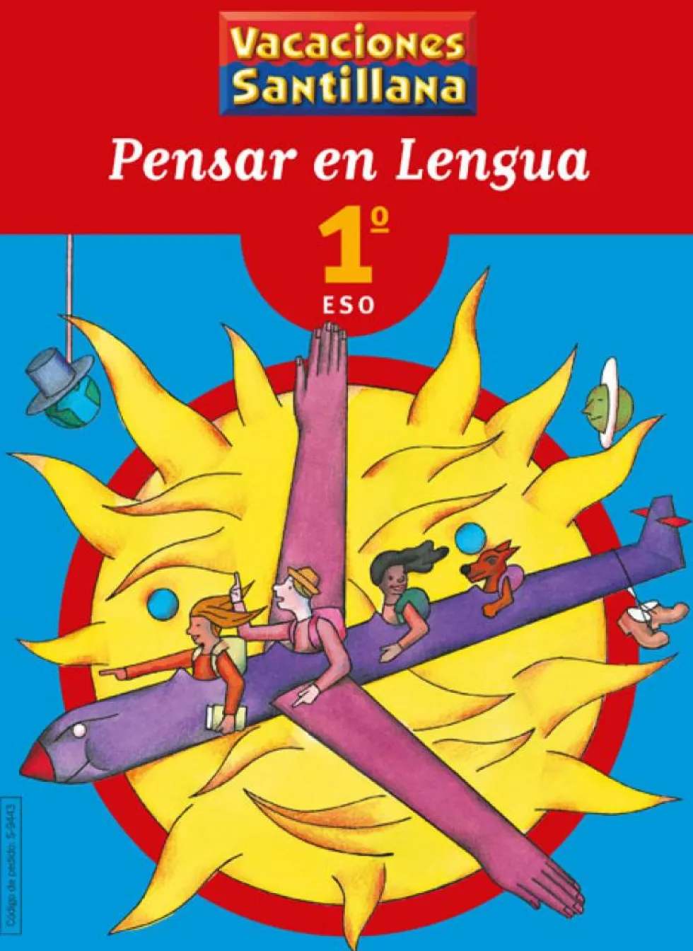 VACACIONES PENSAR EN LENGUA 1 ESO
