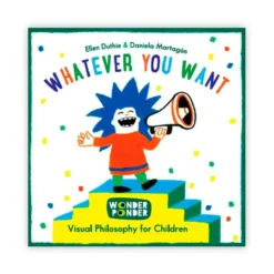 Whatever You Want