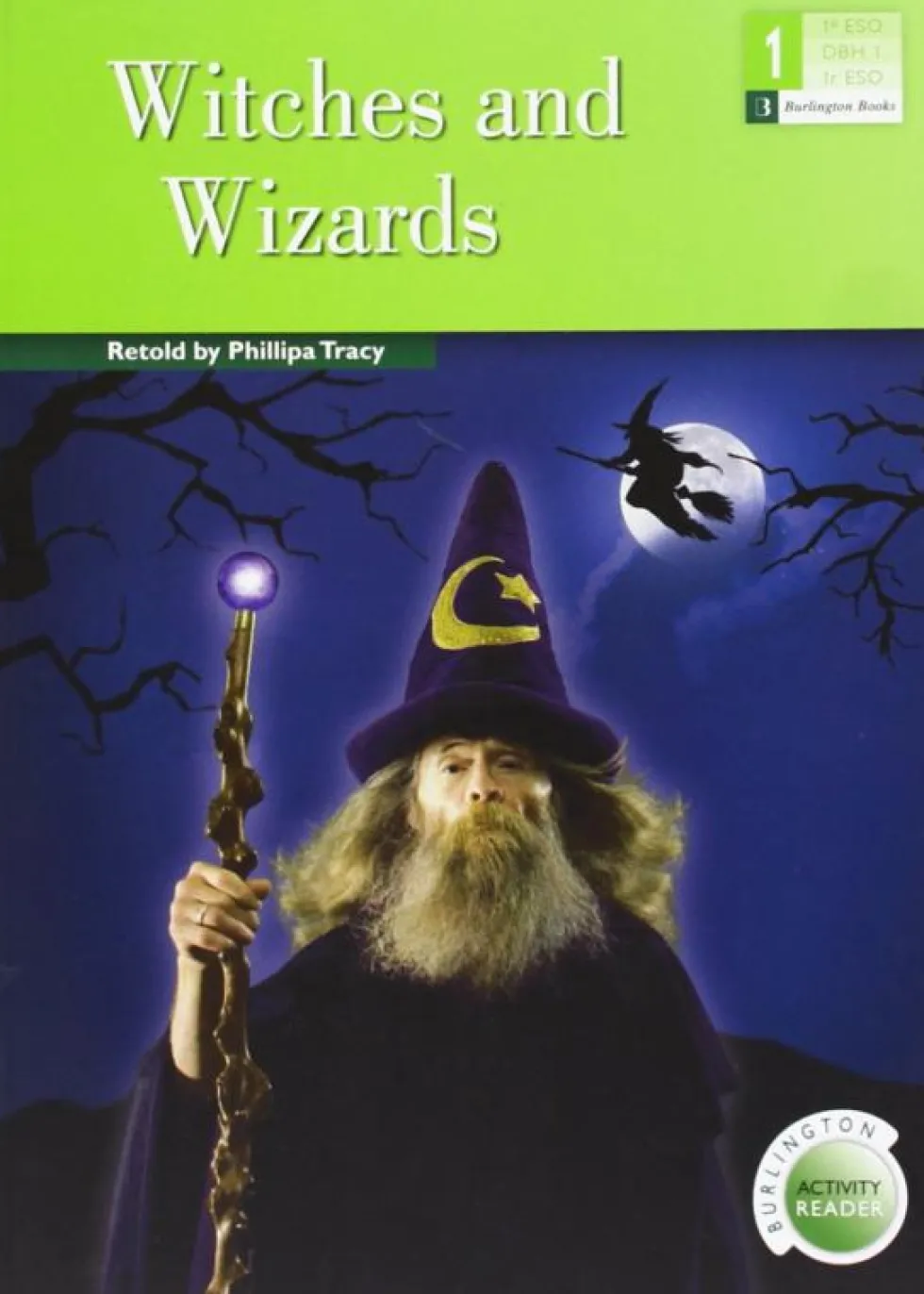 Witches and wizards (1 ESO). Burlington